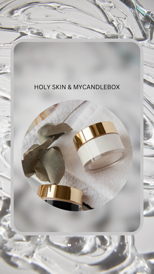 Holy Skin et MyCandleBox : Un partenariat lumineux | Skin care coréenne et bougies parfumées